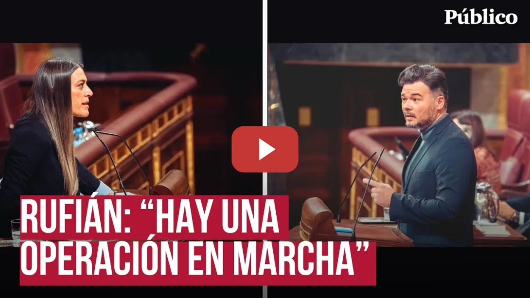 Embedded thumbnail for Rufián, contundente: &quot;Hay una mayoría (PP, VOX y Junts) que acabará cargándose este Gobierno&quot;