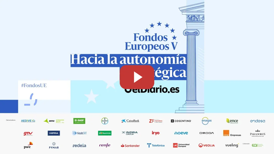 Embedded thumbnail for 🔵  Presente y futuro de los Fondos Europeos · FONDOS EUROPEOS V: Hacia la autonomía estratégica
