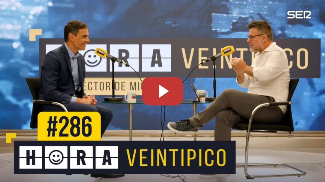 Embedded thumbnail for Hora Veintipico #286 | Entrevista a Pedro Sánchez