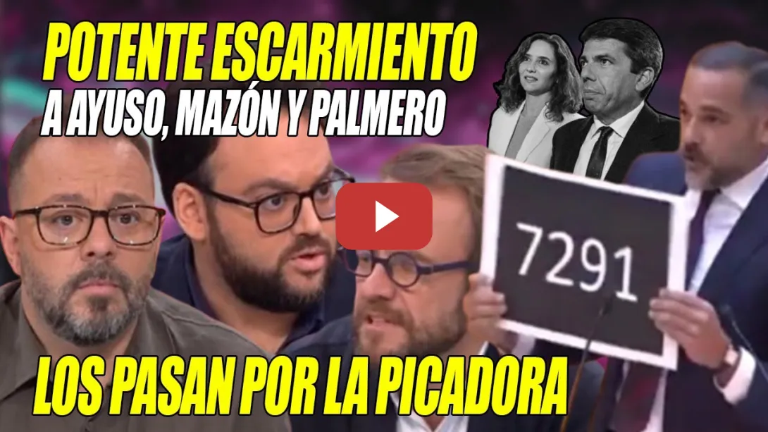 Embedded thumbnail for POTENTE ESCARMIENTO a Ayuso-Mazón y Chapu PALMERO💥TRITURAN Monrosi-Maestre y senadores SOCIALISTAS