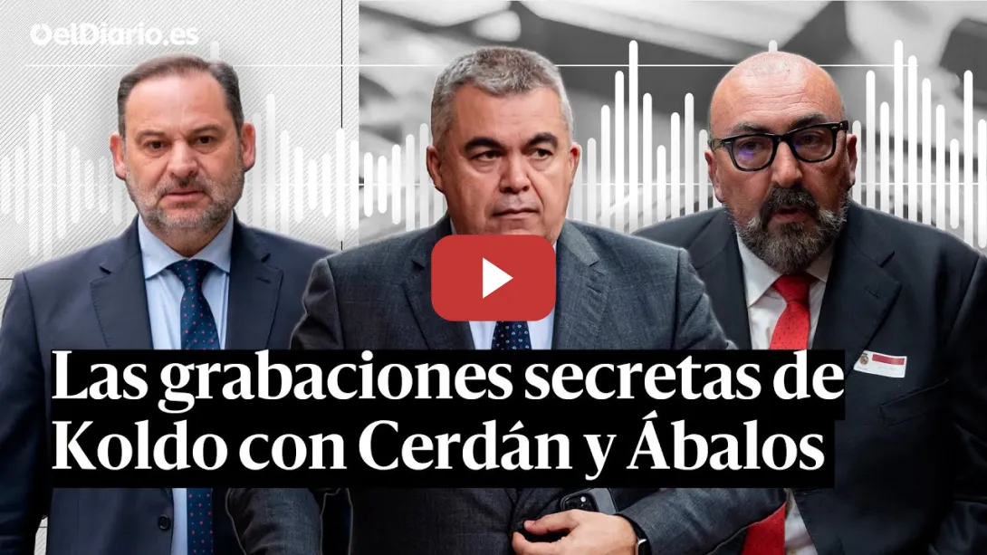 Embedded thumbnail for Resumen de los #AUDIOS entre #CERDÁN, #KOLDO Y #ÁBALOS en los que se reparten DINERO y MUJERES