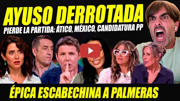 Embedded thumbnail for BOMBAZO EL PAÍS:AYUSO DERROTADA. DESTAPAN PELÍCULA NARCOS MÉXICO.PELIGRA CANDIDATURA.BARREN PALMERAS