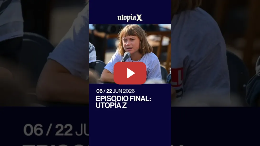 Embedded thumbnail for ✊🏾 Podcast | UtopíaX Episodio 6: Mil maneras de sortear la catástrofe. Utopía Z