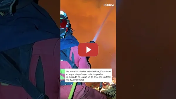 Embedded thumbnail for España es el segundo país que más incendios ha registrado en lo que va de año