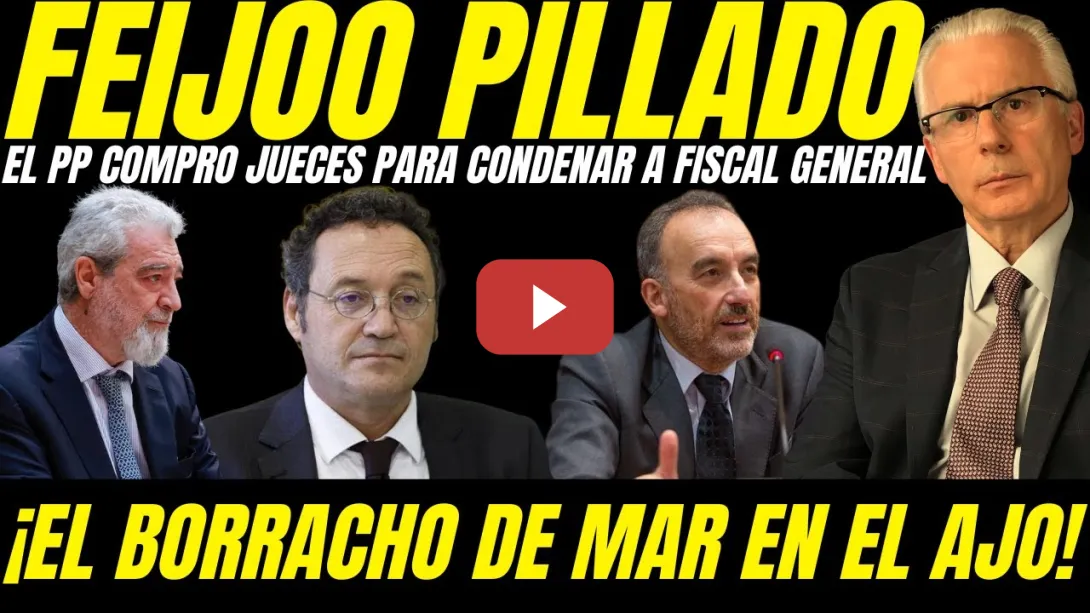 Embedded thumbnail for 💣 JUEZ GARZÓN DENUNCIA QUE EL PP COMPRÓ A JUECES PARA QUE CONDENARAN AL FISCAL GENERAL