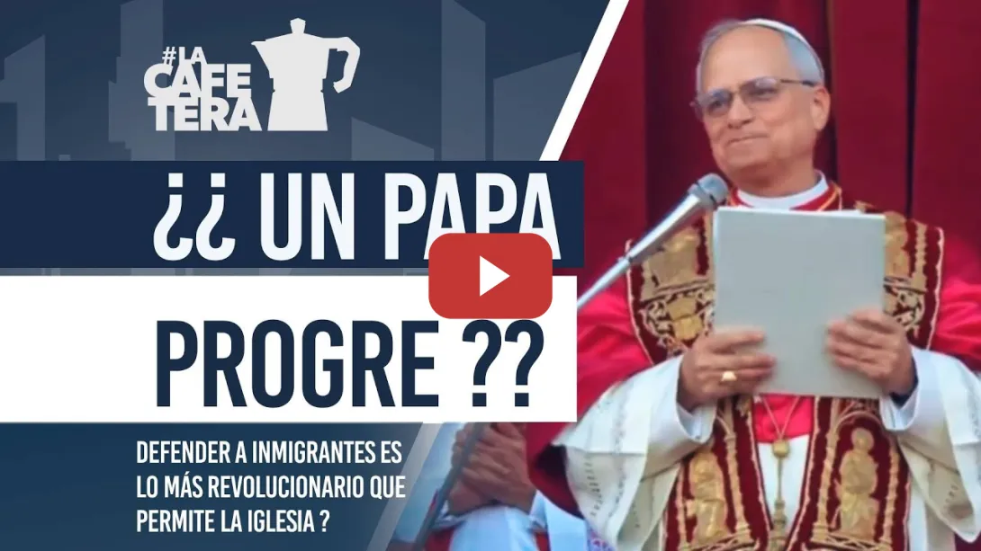 Embedded thumbnail for 🔴☕ Habemus Papam y dicen que es progresista porque fue misionero ...