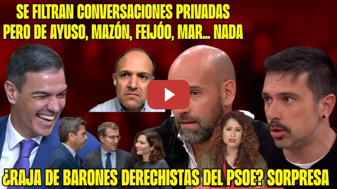 Embedded thumbnail for FILTRAN MENSAJES PRIVADOS de SÁNCHEZ y MAZÓN DESAPARECIDO (GOLFEANDO) en la DANA. ¡PATÉTICO! FEIJÓO?