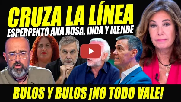 Embedded thumbnail for ANA ROSA PILLADA BULO. ESPERPENTO INDA Y RISTO MEJIDE. ALSINA LIQUIDA FEIJÓO-ABASCAL.ZAPATOS AYUSO..
