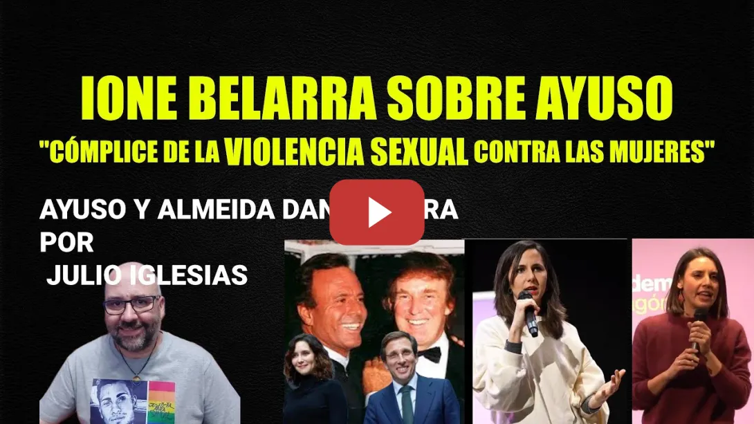 Embedded thumbnail for Julio Iglesias defendido por Ayuso a la que Ione Belarra acusa de cómplice de la violencia sexual.