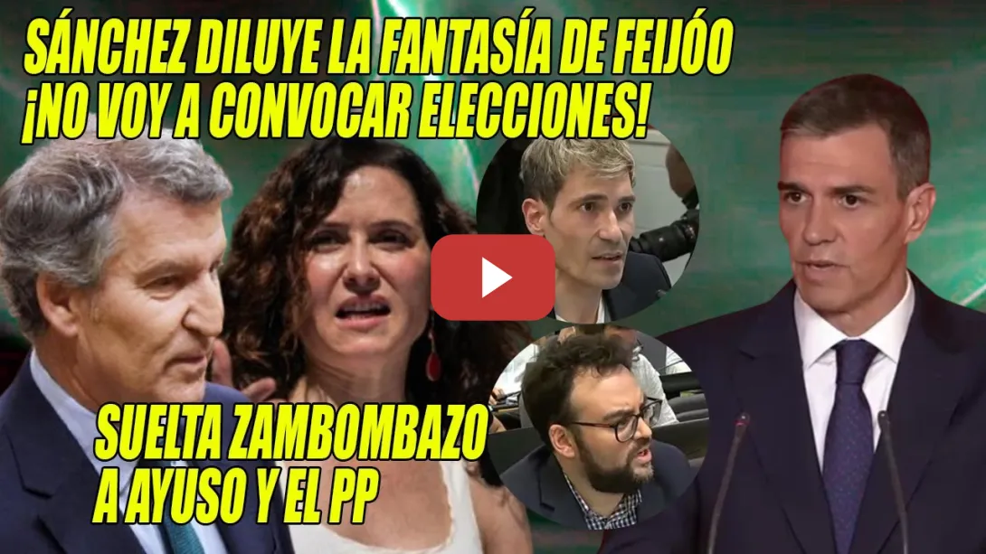 Embedded thumbnail for Pedro Sánchez DESTRUYE el SUEÑO de Feijóo, LANZA DARDO a Ayuso y señala q el PP PERSIGUIÓ a  POLICÍA