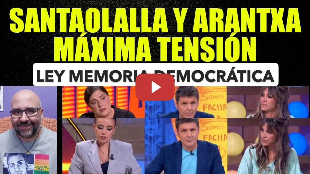 Embedded thumbnail for Sarah Santaolalla y Arantxa Sánchez se enzarzan por la Ley de memoria democrática. Máxima tensión.