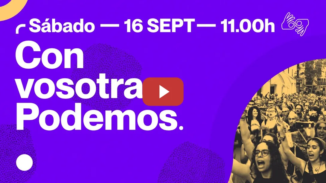 Embedded thumbnail for Con vosotras, Podemos