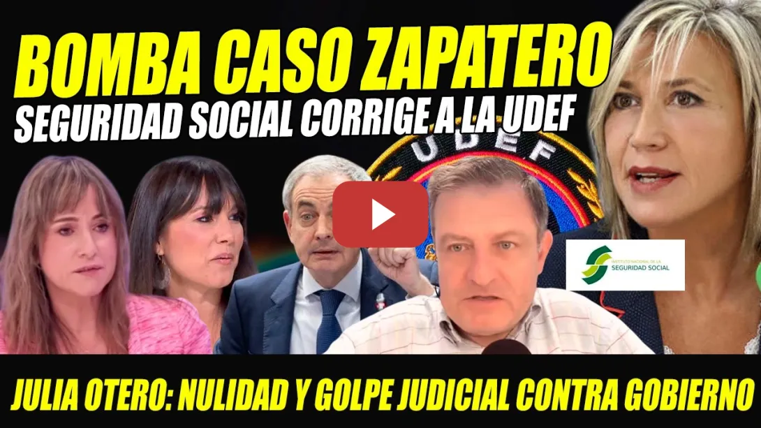 Embedded thumbnail for JULIA OTERO SUELTA BOMBA GOLPE JUIDICAL CONTRA ZAPATERO.CORRECTIVO SEG.SOCIAL A UDEF INFORME FAKE