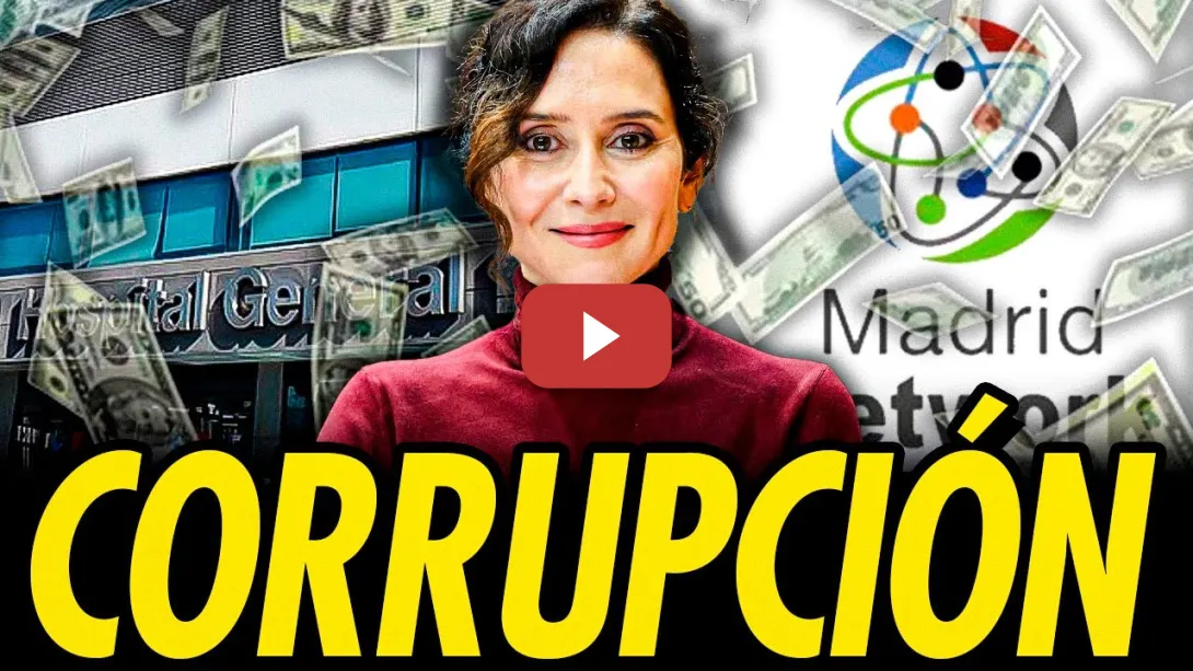 Embedded thumbnail for ESCÁNDALOS DE AYUSO CON MADRID NETWORK Y LA PRIVATIZACIÓN DE LA SANIDAD