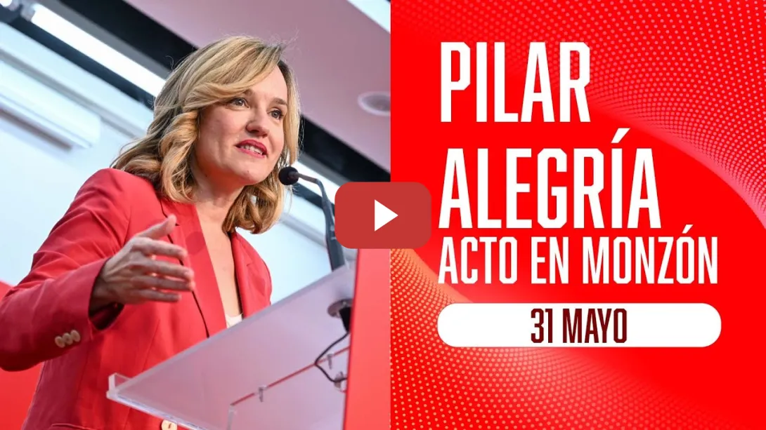 Embedded thumbnail for Pilar Alegría en Monzón (Huesca)