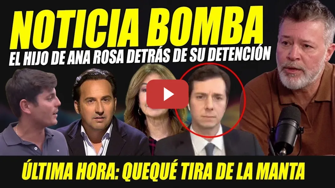 Embedded thumbnail for BOMBA: HIJO DE ANA ROSA TRAS DETENCIÓN HÉCTOR DE MIGUEL. MACHACA NA-ZIS DE LA TELE: IKER JIMÉNEZ