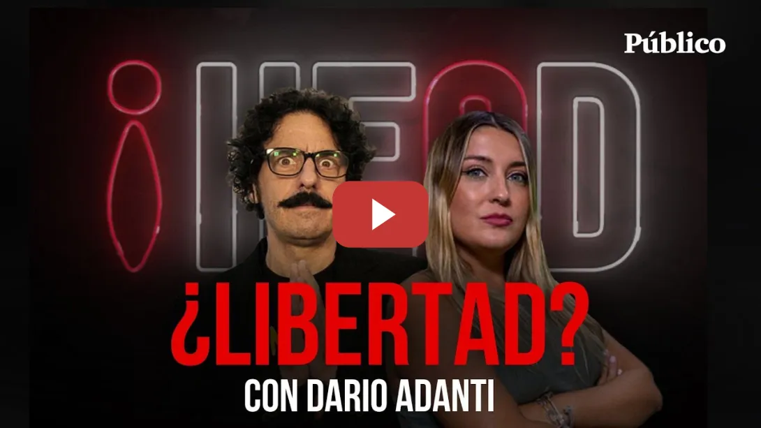 Embedded thumbnail for 🔴 DIRECTO | HECD, ¿LIBERTAD? con Darío Adanti