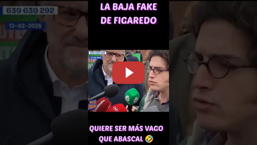 Embedded thumbnail for Figaredo de VOX y su baja por paternidad FAKE