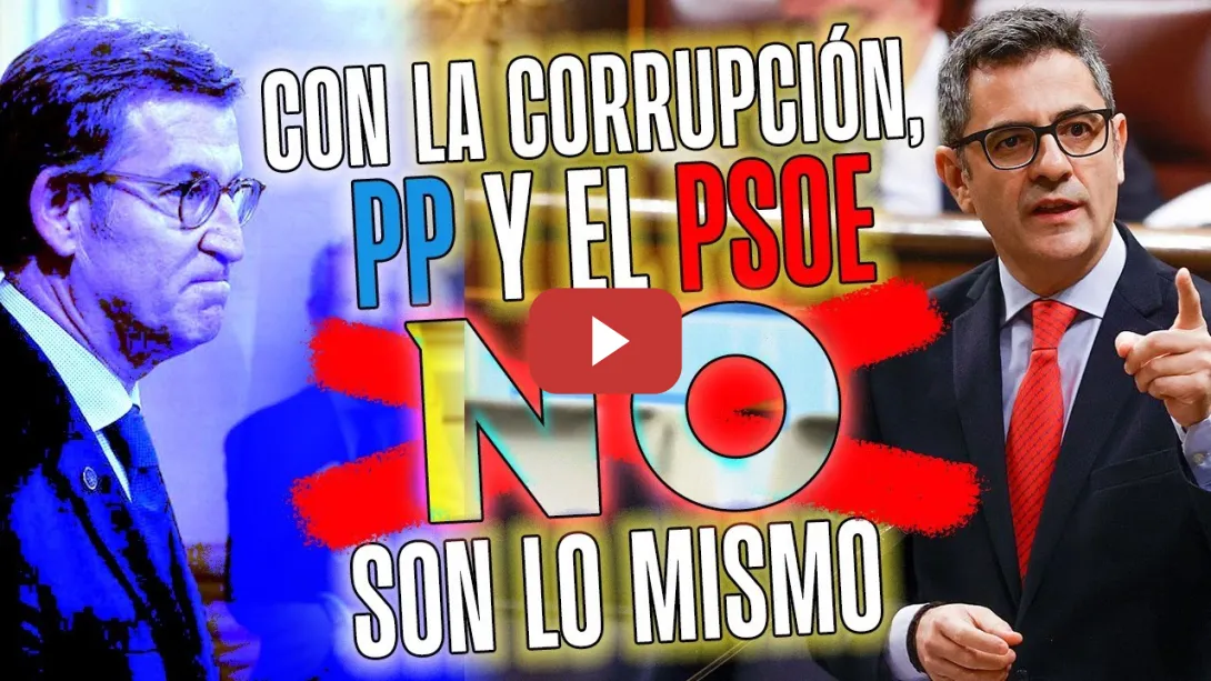 Embedded thumbnail for PSOE / Bolaños: &quot;Con la corrupción, PP y el PSOE NO son lo mismo&quot;