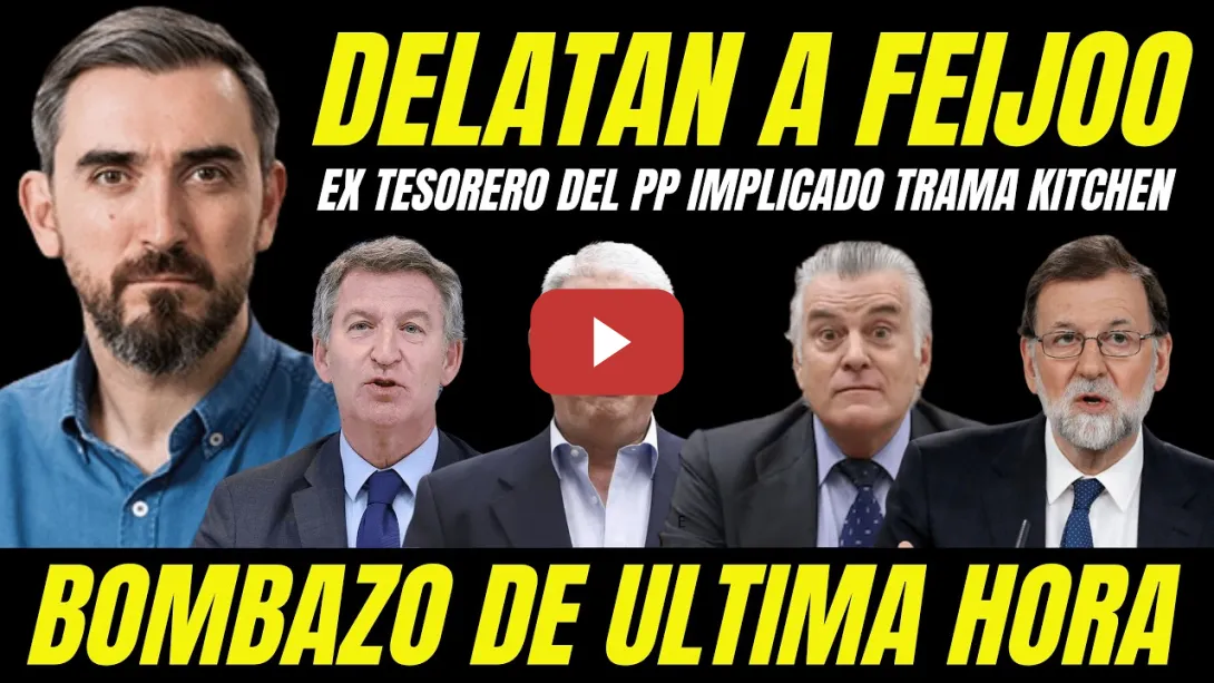 Embedded thumbnail for EX TESORERO DEL PP EN GALICIA IMPLICA A FEIJÓO COBRO SOBRES EN DINERO NEGRO TRAMA KITCHEN