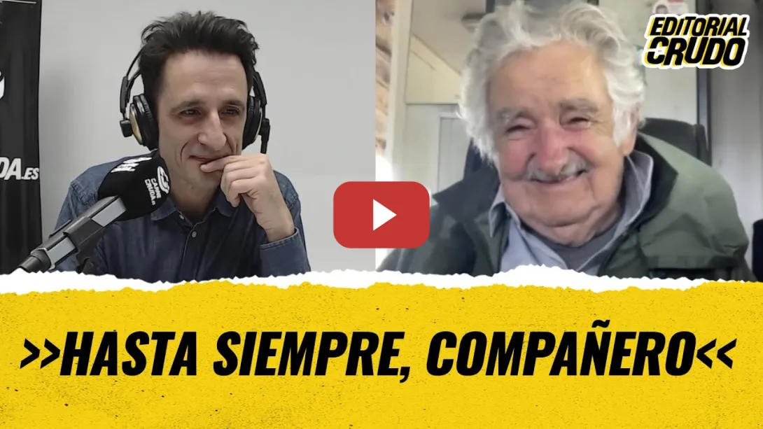 Embedded thumbnail for &quot;Hasta siempre Mujica, hasta siempre compañero&quot; #editorialcrudo