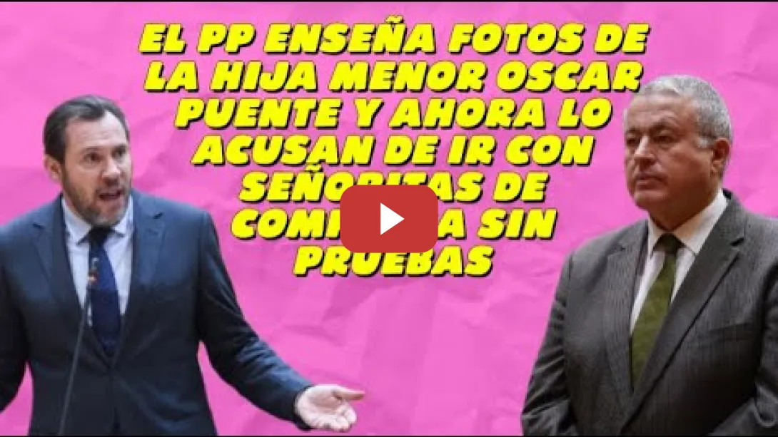 Embedded thumbnail for Senador del PP lanza bulos personales sobre Oscar Puente y se lía