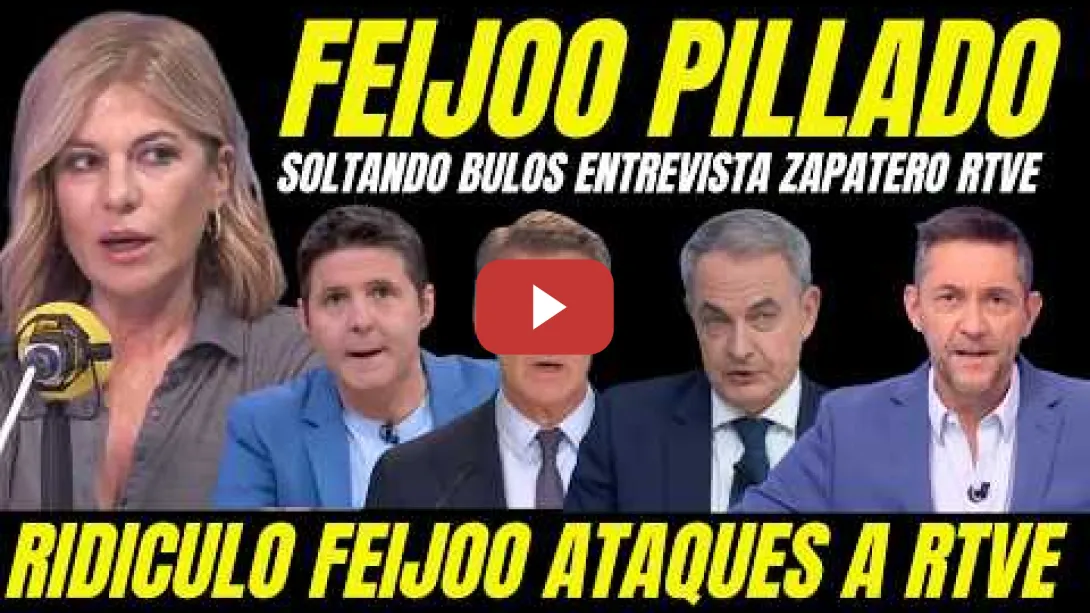 Embedded thumbnail for ESTHER PALOMERA PILLA AL COBARDE DE FEIJÓO SOLTANDO BULO ENTREVISTA A ZAPATERO EN TVE