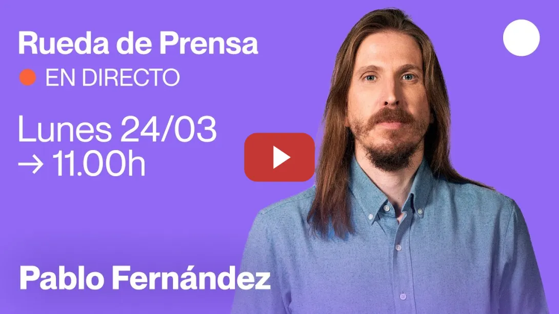 Embedded thumbnail for Rueda de prensa de Pablo Fernández