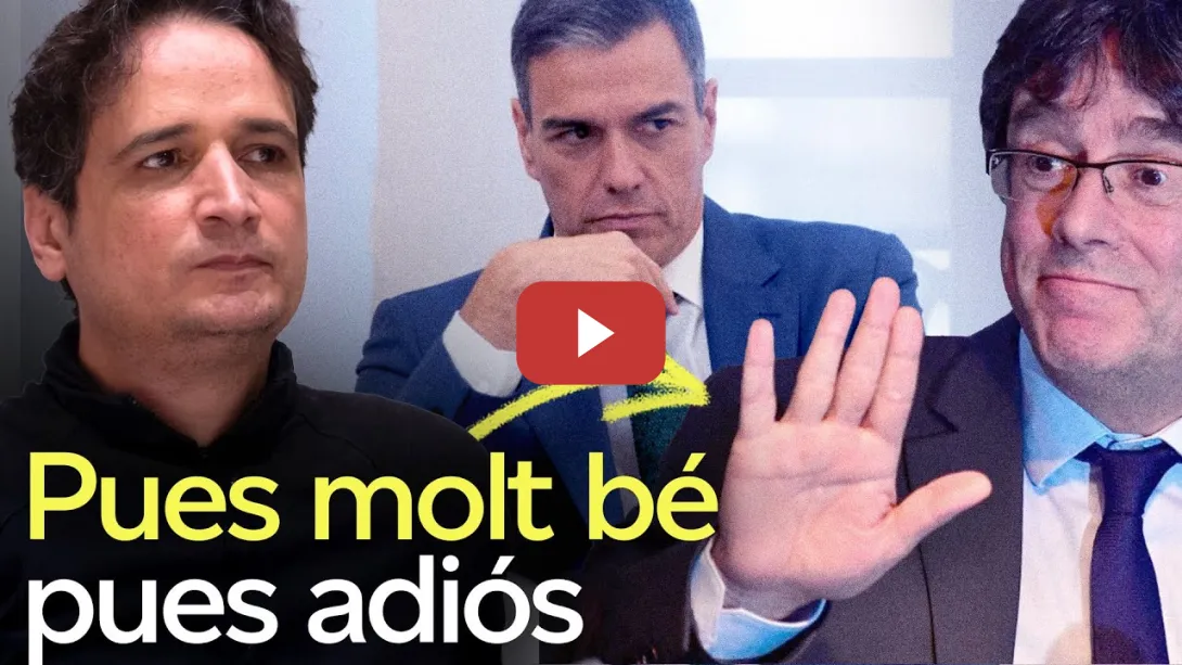 Embedded thumbnail for ¿Qué significa la ruptura de Puigdemont con Sánchez?