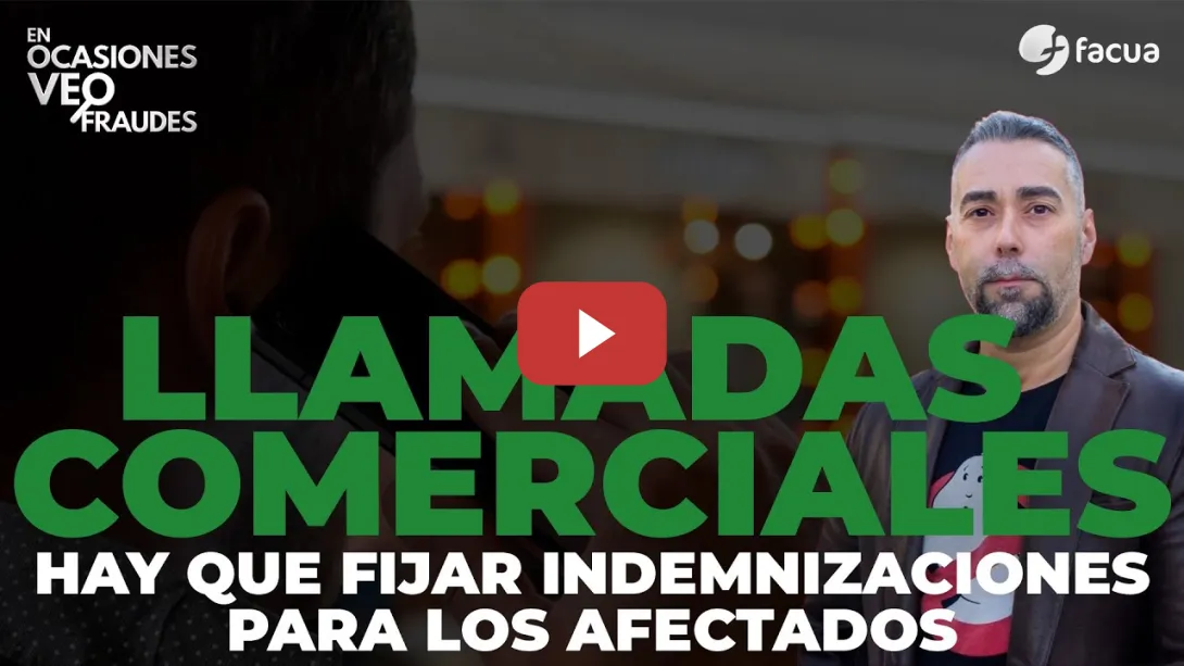 Embedded thumbnail for Hay que fijar indemnizaciones para los afectados del spam telefónico