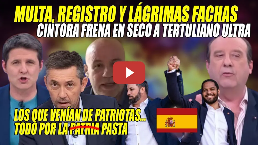 Embedded thumbnail for MULTA, REGISTRO y a LLORAR🛑FALSOS PATRIOTAS FULMINADOS🛑Cintora FRENA en SECO a un ULTRA!🛑TRACA TRACA