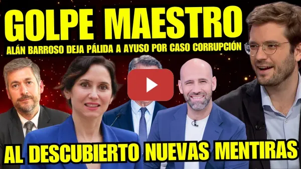 Embedded thumbnail for ALÁN BARROSO SUELTA BOMBA ÁTICO DE AYUSO Y DESQUICIA AL PP "NUEVAS INFORMACIONES REFORMA FALSA"