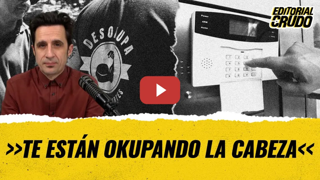 Embedded thumbnail for &quot;Te están okupando la cabeza&quot;  #EditorialCrudo #1494