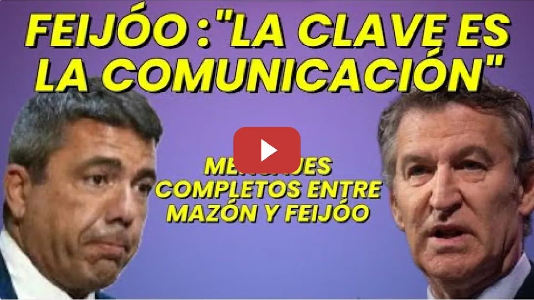 Embedded thumbnail for Conversación completa entre Feijóo y Mazón  "La Clave es la Comunicación"