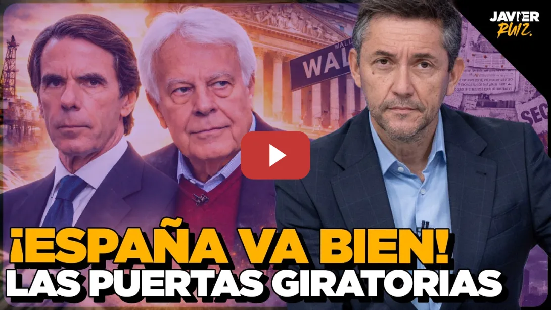 Embedded thumbnail for PUERTAS GIRATORIAS: Aznar, González y Zapatero... ¿Por qué solo investigan a uno?