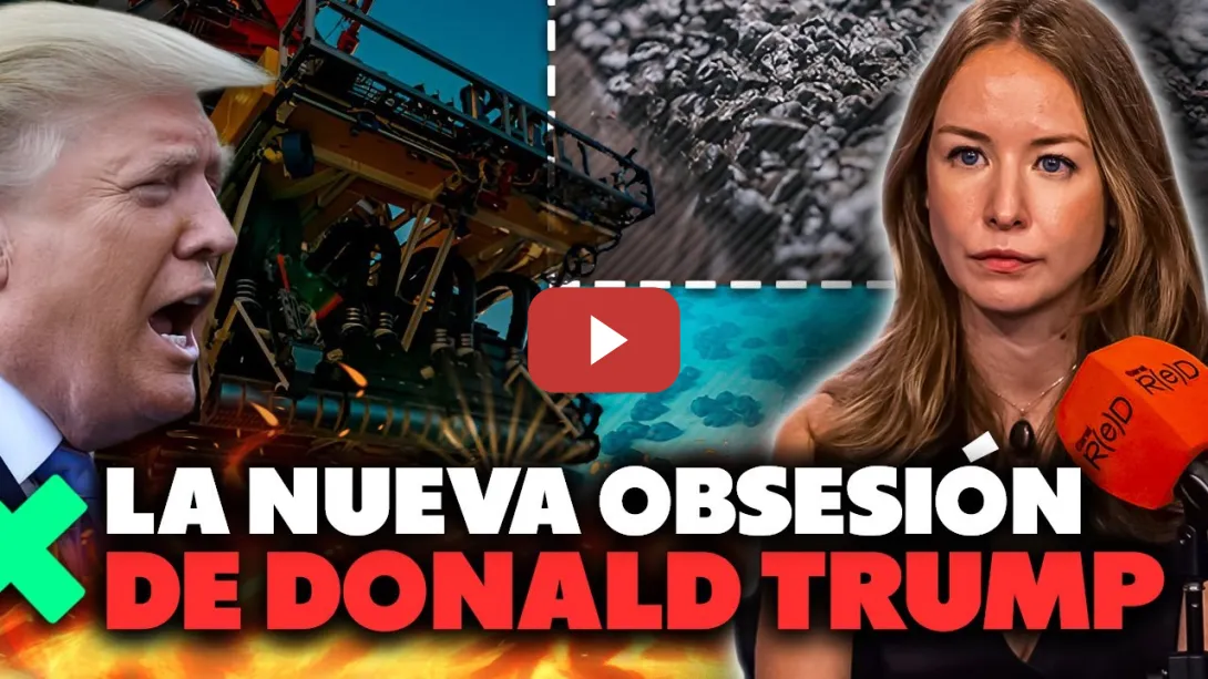 Embedded thumbnail for La nueva estrategia de Trump contra China: ¿Qué hay en los fondos marinos que obsesiona a EE.UU.?