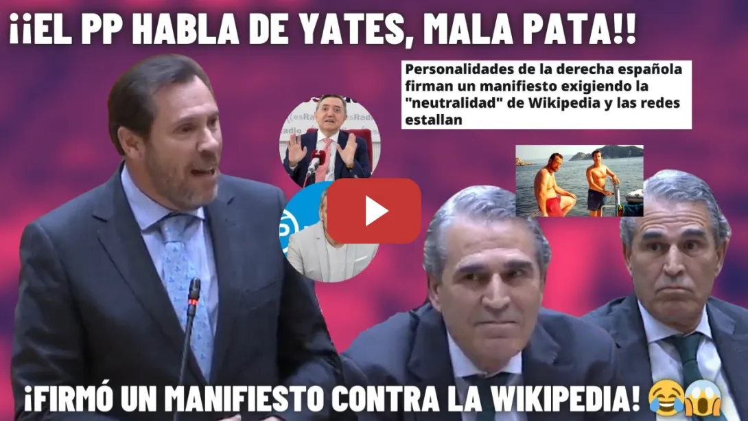 Embedded thumbnail for Un senador del PP se pone FALTÓN y PUENTE lo deja TIRITANDO🔥¡¡la WIKIPEDIA!!