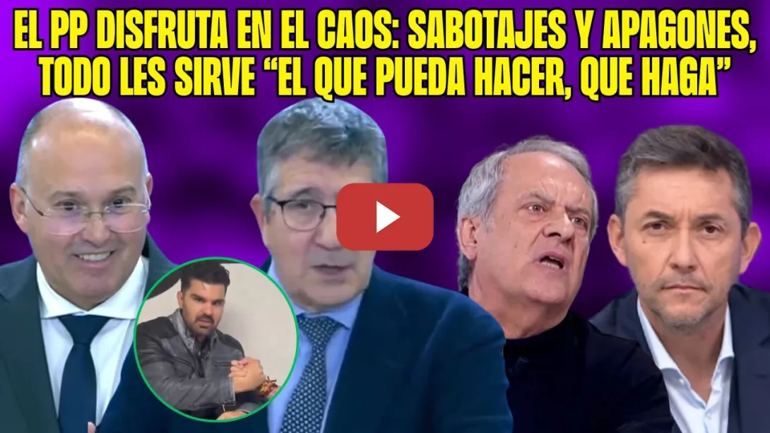 Embedded thumbnail for SABOTAJE y APAGÓN. TELLADO en APRIETOS. Patxi López, Aroca y Ruiz ESCARMIENTAN al PP y al AGITADOR!
