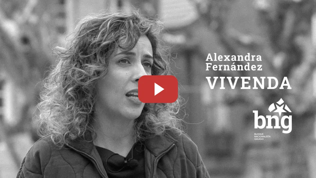 Embedded thumbnail for A vivenda é un dereito. Falamos de política de vivenda con Alexandra Fernández