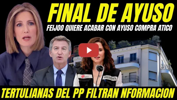 Embedded thumbnail for TERTULIANAS DEL PP CONFIRMAN A SILVIA INTXAURRONDO QUE FEIJÓO QUIERE ACABAR CON AYUSO