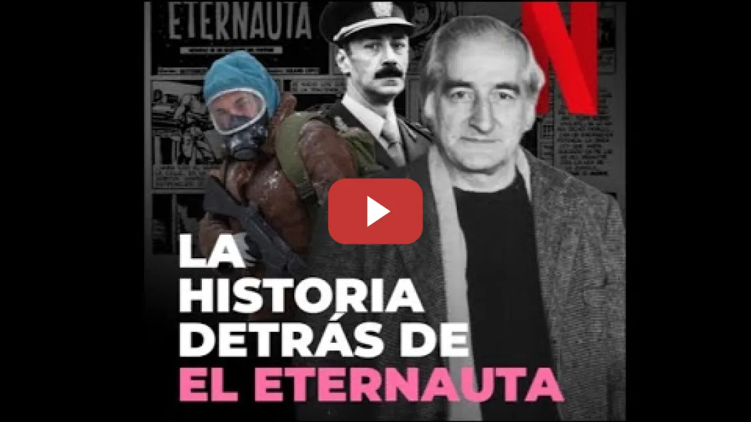 Embedded thumbnail for La historia de brutal represión tras El Eternauta