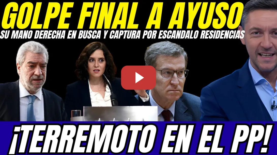 Embedded thumbnail for ⚠️ ¡BOMBAZO! MANO DERECHA DE AYUSO EN BUSCA Y CAPTURA POR EL ESCANDALO DE LAS RESIDENCIAS