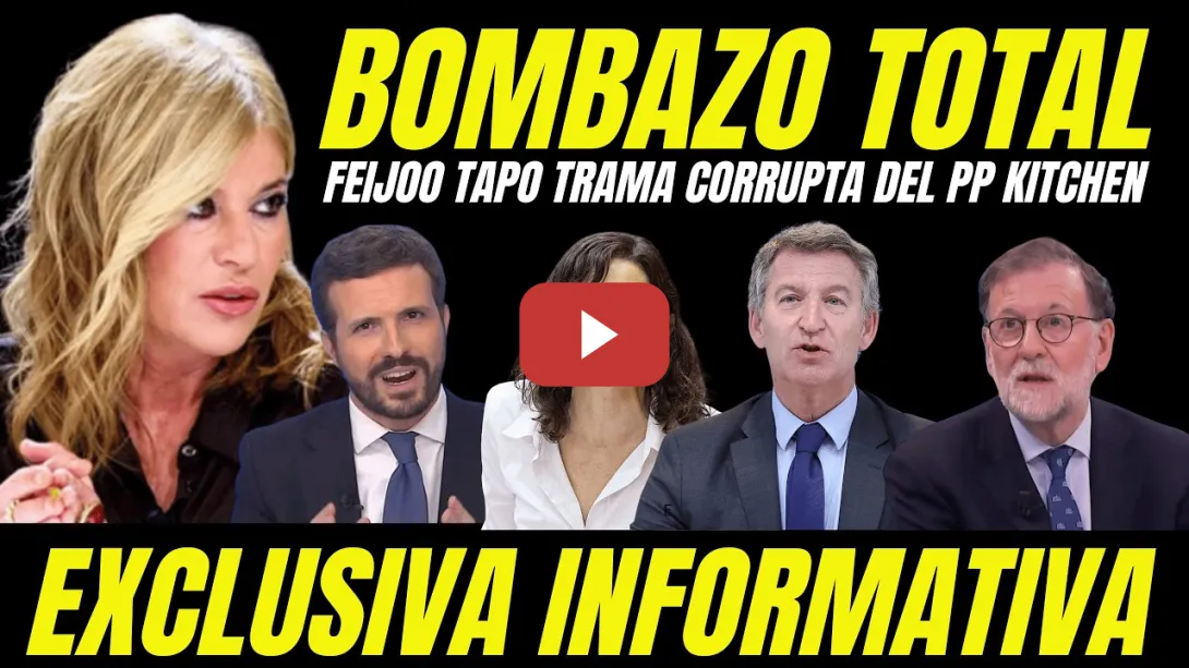 Embedded thumbnail for DESTAPAN PASADO CORRUPTO FEIJÓO "ENCUBRIÓ TRAMA KITCHEN CARGÁNDOSE A PABLO CASADO JUNTO AYUSO"