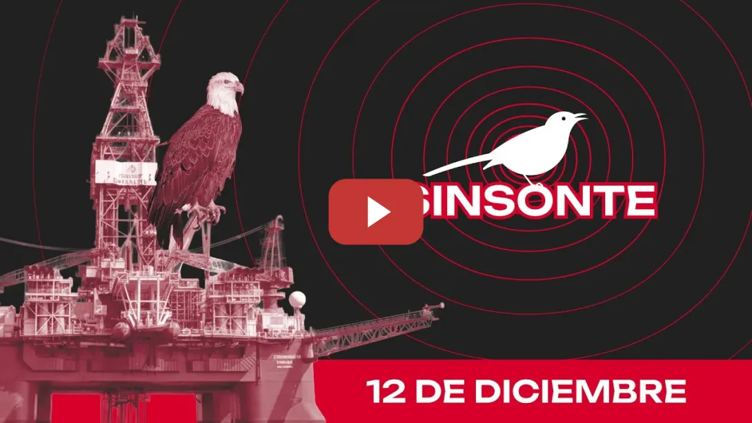 Embedded thumbnail for Estados Unidos, al acecho del petróleo y la energía | SINSONTE 12 de diciembre de 2025 1x50