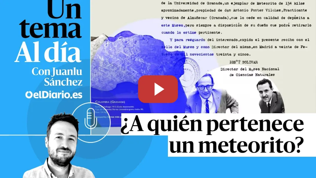 Embedded thumbnail for 🎙 PODCAST | ¿A quién pertenece un meteorito?  · UN TEMA AL DÍA