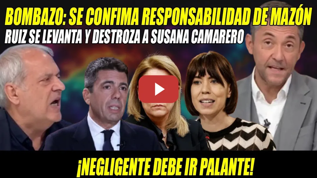 Embedded thumbnail for BOMBA:Javier Ruiz se LEVANTA y DESTROZA a Camarero-Mazón-PALANTE-Morant ESTALLA por NEGLIGENCIA