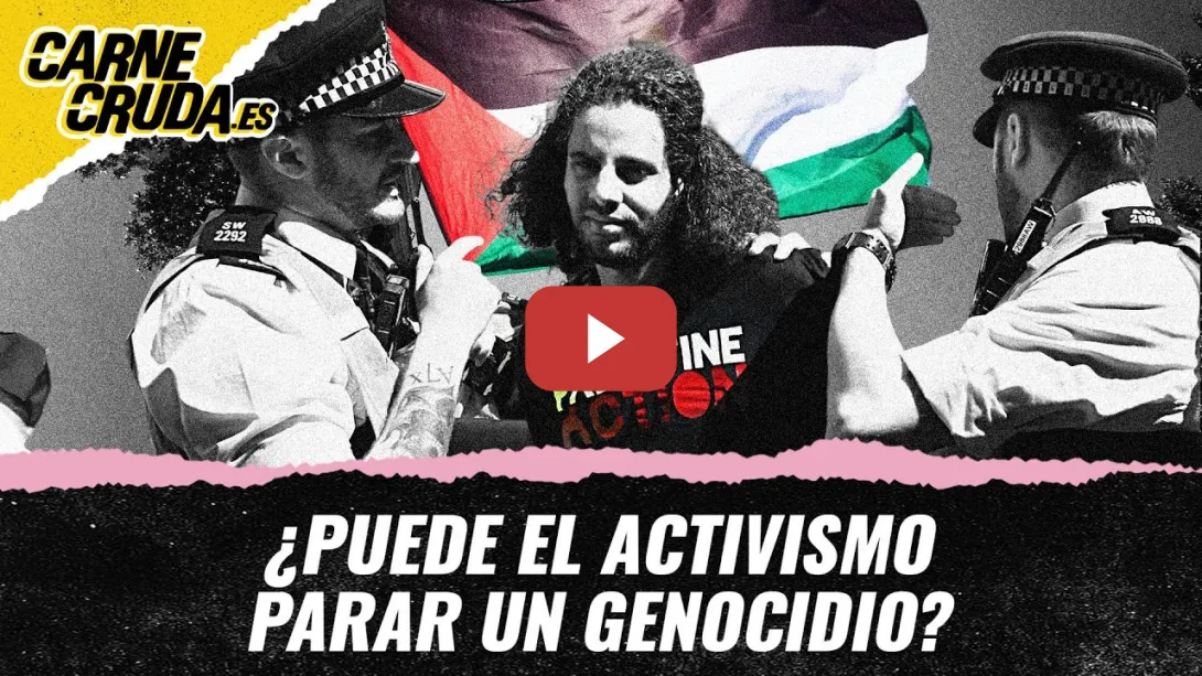 Embedded thumbnail for T12x7 - ¿Puede el activismo parar un genocidio? (CARNE CRUDA)