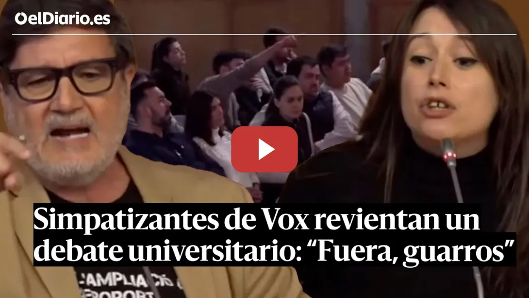 Embedded thumbnail for Simpatizantes de VOX REVIENTAN un DEBATE universitario en CATALUNYA