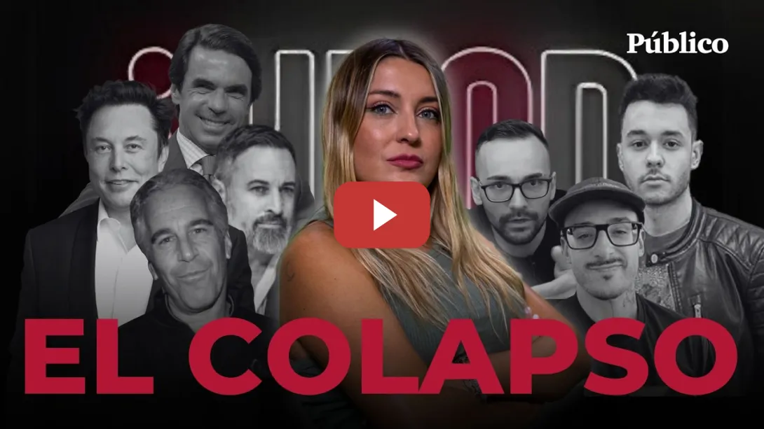 Embedded thumbnail for EL COLAPSO | Programa completo | De ElXocas, TheGreft y RickyEdit a Epstein, de Aznar a Juan Carlos
