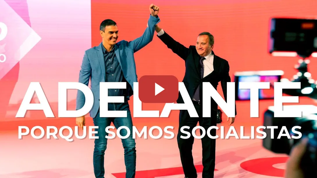 Embedded thumbnail for PSOE / Adelante porque somos socialistas